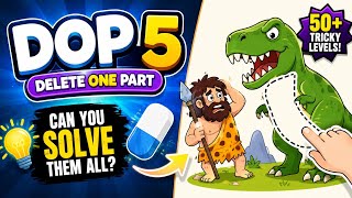 DOP 5 Delete One Part 🧩 Can You Solve All These Tricky Puzzles? #1 screenshot 1