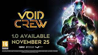 Void Crew - Official Release Date Reveal Trailer
