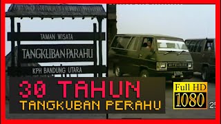 1992: Gunung Tangkuban Perahu: 30 Tahun yang lalu