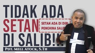 Download lagu Pdt Mell Atock S Th TIDAK ADA SETAN DI SALIB SETAN ADA DI DIRI PENGHINA SALIB Pdt Mell Atock S Th TIDAK ADA SETAN DI SALIB SETAN ADA DI DIRI PENGHINA SALIB