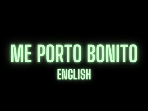 bad bunny & chencho corleone - me porto bonito // + letra/lyrics (spanish/english)