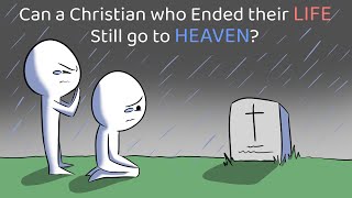 What Happens to a Christian who Ended their Life? -Whiteboard Series