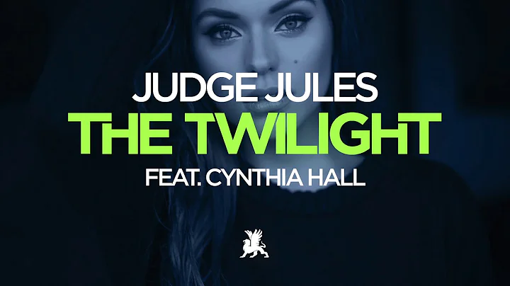 Judge Jules feat Cynthia Hall - The Twilight [AVAI...