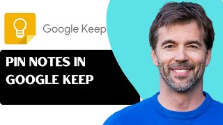 How To Pin Notes in Google Keep
