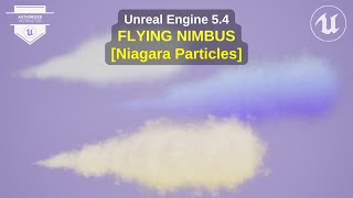Unreal Engine 5.4: Create Flying Nimbus Cloud Niagara ParticleFX from Black Myth: Wukong! | Tutorial