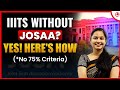 IIITs You Can Join WITHOUT JoSAA! | Secret Admission Paths Revealed 🔥