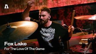Fox Lake - For The Love Of The Game | Audiotree Live