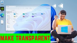 How to apply transparent effect on your windows 10 / 11 | Windows 11 and 10 transparent File Explore screenshot 2