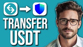How To Transfer USDT From Bitget To Trust Wallet (2024)