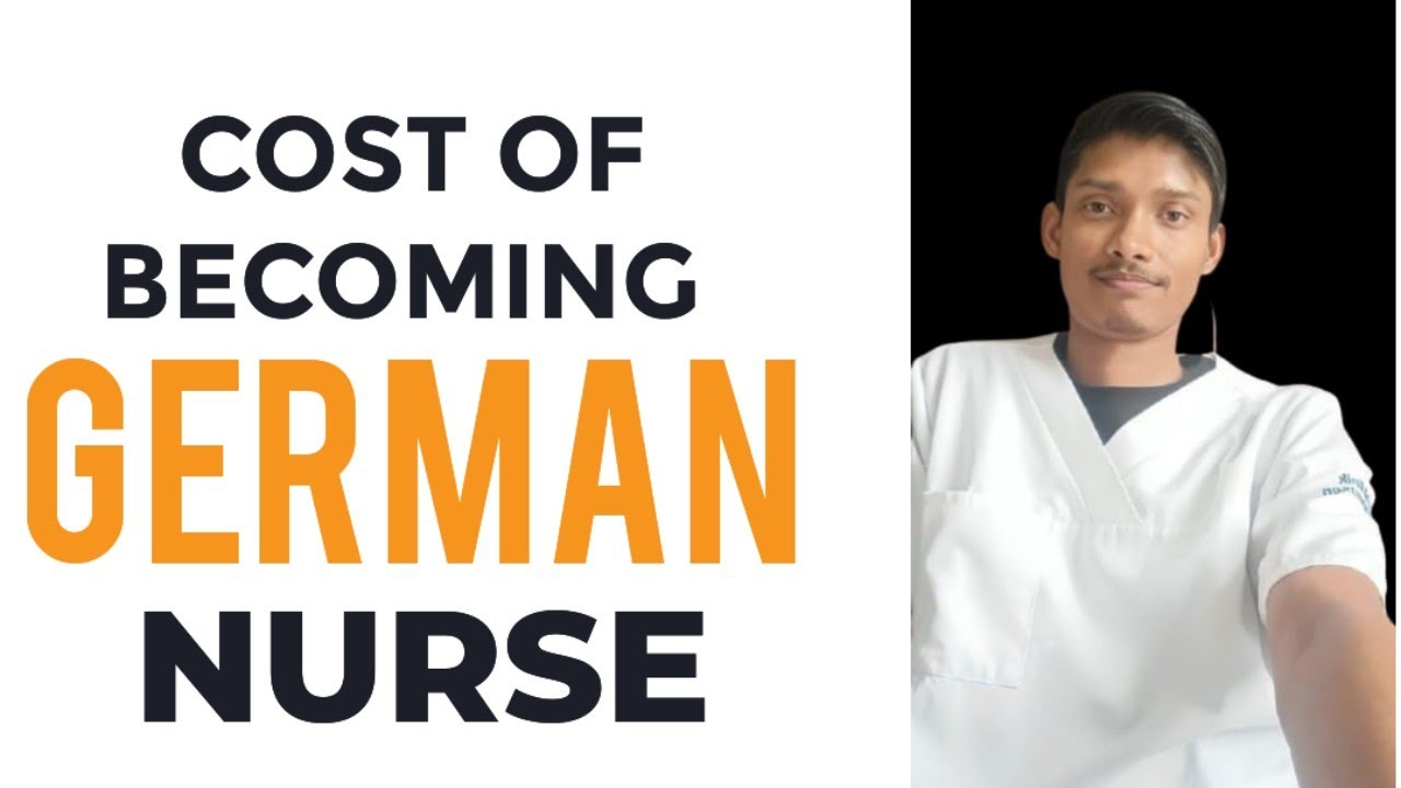 Cost Of Becoming German Nurse...