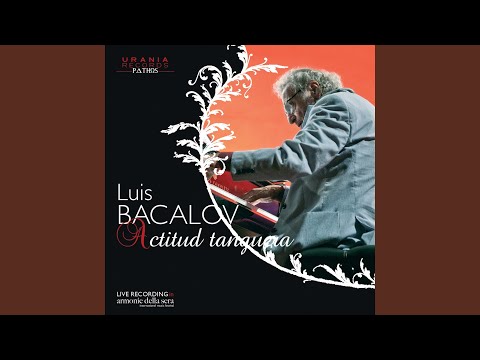 Putar El choclo (Arr. for Piano) [Live] - Luis Bacalov