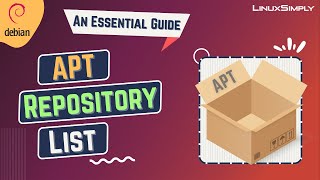 Apt Repository List [An Essential Guide] | Linuxsimply