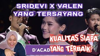 SRIDEVI - VALEN YANG TERSAYANG - SEBENARNYA SIAPA YANG LAYAK PULANG ? #reaction #dacademy5