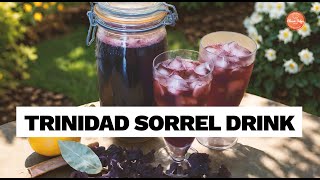 Trinidad Sorrel Drink Recipe | Easy Trinidad Christmas Holiday Drink #sorrel