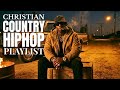COUNTRY RAP WORSHIP | OUTLAW GOSPEL ANTHEMS ✝️ | FAITH OVER FLESH PLAYLIST