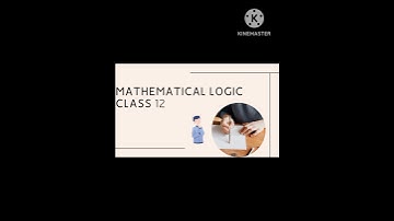 Mathematical logic class 12th HSC Imp Law
