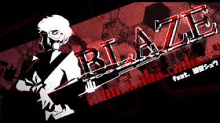 BLAZE