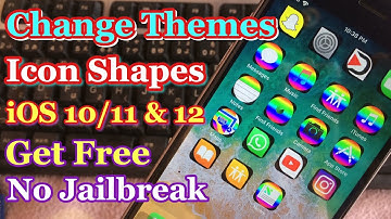 New! Change Themes and Icon Shapes On iOS 10/11 & 12 Free (NO Jailbreak)