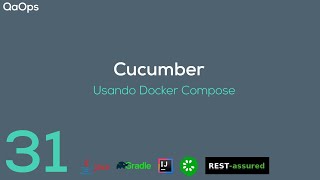 Cucumber | Usando Docker Compose
