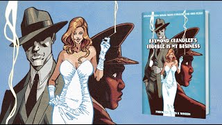 Book Trailer: Raymond Chandler's Trouble Is My Business by Raymond Chandler and Arvind Ethan David