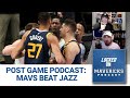 Dorian Finney-Smith Responds and the Mavs beat the Jazz | Locked On Mavericks Post Game Podcast