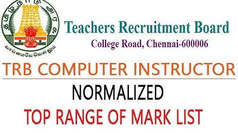 #TRB COMPUTER INSTRUCTOR GRADE - I # TOP RANGE OF MARK LISTS 2019
