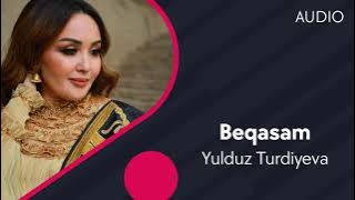 Yulduz Turdiyeva - Beqasam ( Music)