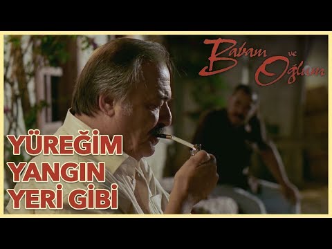 Babam ve Oğlum - Yüreğim Yangın Yeri Gibi Biliyor Musun? (Yönetmen: Çağan Irmak)