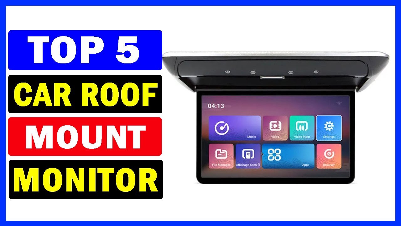 Top 5 Best Car Roof Mount Monitor Of 2026