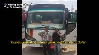 TRIO GOLDEN HEART - Naung Sapulu Sada - lagu thn 1973 an - Medan Raya Tour, Sudaco KPUM dan Bemo