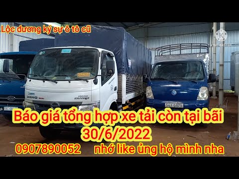 Video Báo giá tổng hợp xe tải cũ trà vinh ngày 30/6/2022 - youtube
