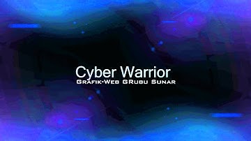 Cyber Warrior Grafik / Web Tasarım Grubu  Sunar