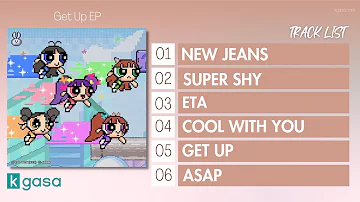 [FULL ALBUM] NewJeans (뉴진스) - Get Up EP (2023)