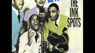 The Ink Spots - We Three (My Echo My Shadow And Me) 1940 chords
