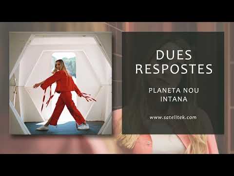 INTANA - dues respostes (Àudio Oficial)