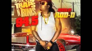 Rod-D Feat Errol, Westbrook & ESideShawty - "Get Back" (Strictly 4 The Traps N Trunks 94.5)