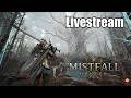 🔴Live - Mistfall Hunter - Open Beta is Live!