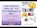 Solar Industries Ltd - New Multibagger in 2022? A Drone company? ஒரு விரிவான பகுப்பாய்வு-By CA Muthu