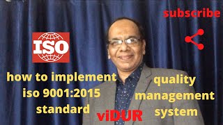 ISO 9001 version 2015 standards implementation in industries