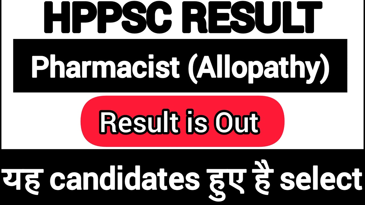 Pharmacist Allopathy Result is Out,Post code -894,Check your Roll Number