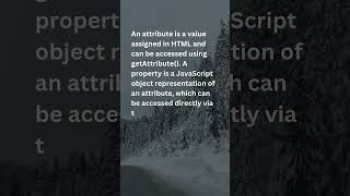94. What is the difference between an attribute and a property?