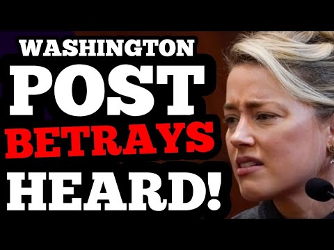 HUGE Ally BETRAYS Amber Heard, with the Washington Post turning!