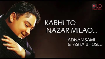 Kabhi To Nazar Milao HD 1080p