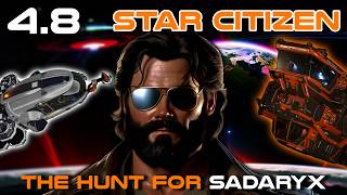 Star Citizen 4.8 Mining in Nyx Hunting for Sadaryx | New Ships | New Missions | Crafted Lasers!