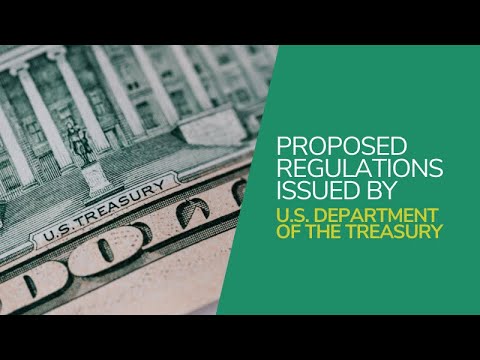 Proposed Regulations Issued by U.S.  Department of The Treasury