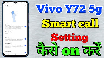 Vivo Y72 Smart Call Setting Kaise Kare //How To Vivo Y72 Smart Call Setting