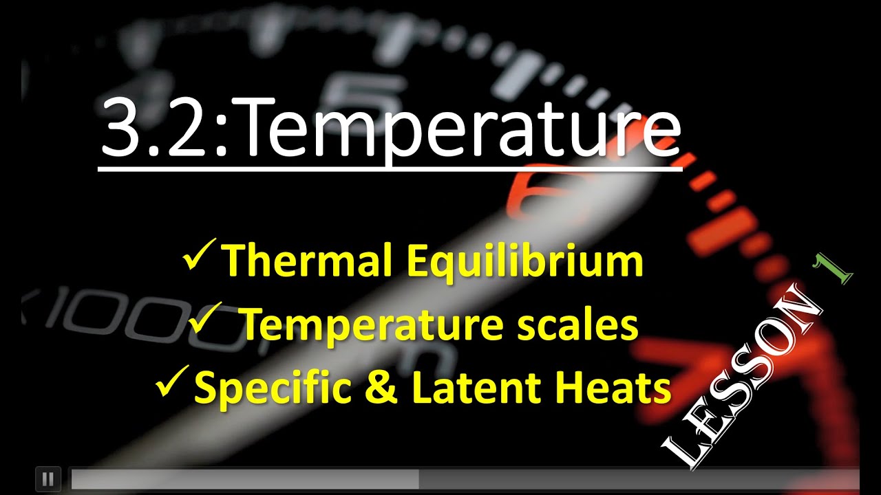 TEMPERATURE Lesson 1 [A Level Physics 9702]#gcse #exam #cambridge # ...