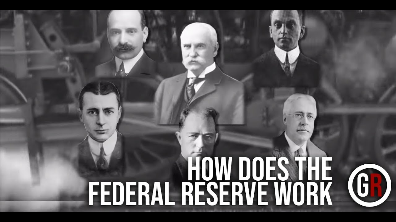 How Does The Federal Reserve Work? - YouTube