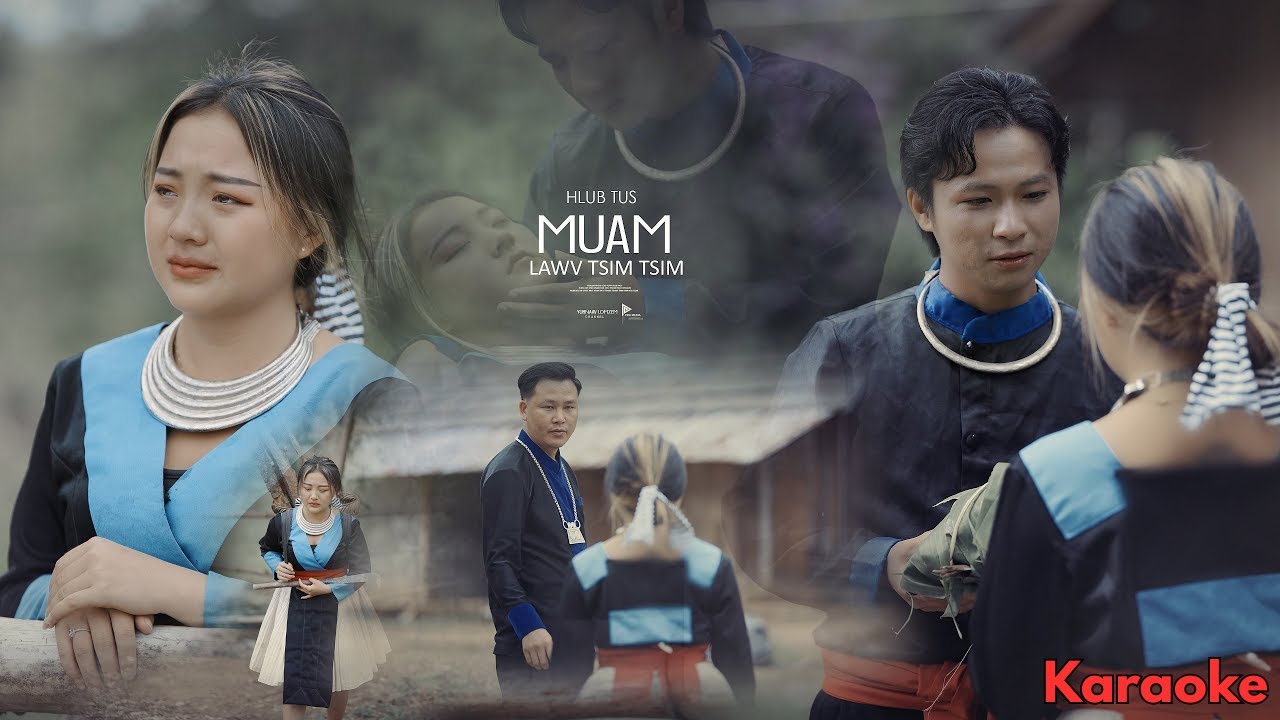 Hlub Tus Muam Lawv Tsim Tsim (Karaoke) - Nus Ham