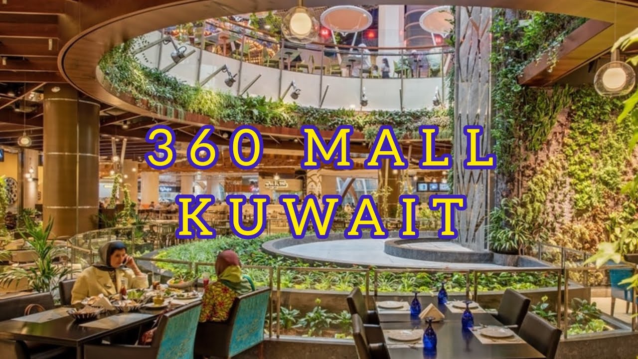 360 MALL KUWAIT || EXPLORE KUWAIT 37 - YouTube